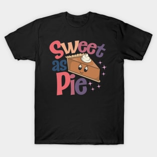 Sweet as Pie T-Shirt